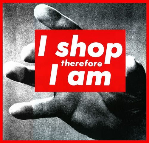 Barbara Kruger, Untitled (I shop therefore I am), 1987 | Article on ArtWizard